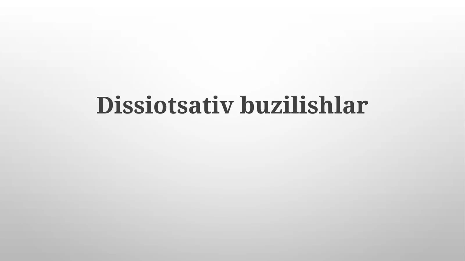 Dissiotsativbuzilishlar