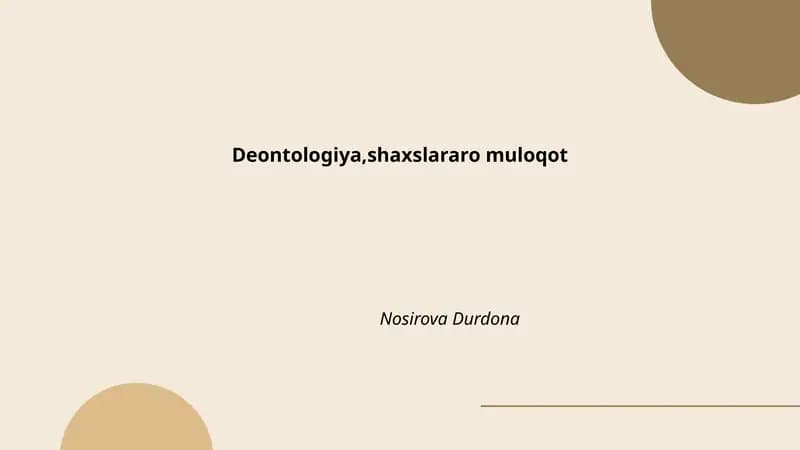 Deontologiya,shaxslararo muloqot