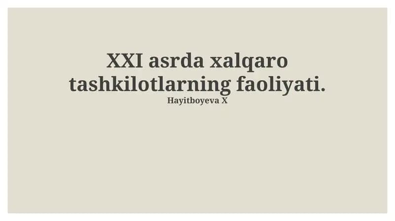 XXI asrda xalqaro tashkilotlar faoliyati