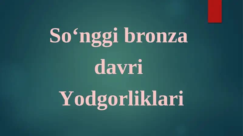 Bronzadavri Yodgorliklari