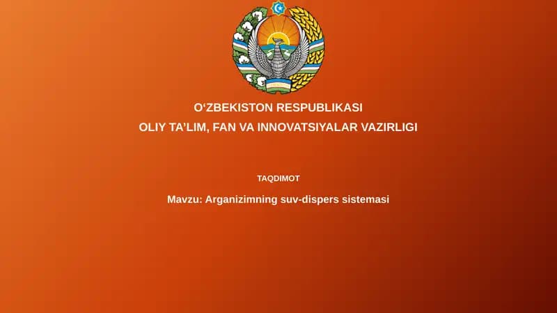 Arganizimning suv-dispers sistemasi