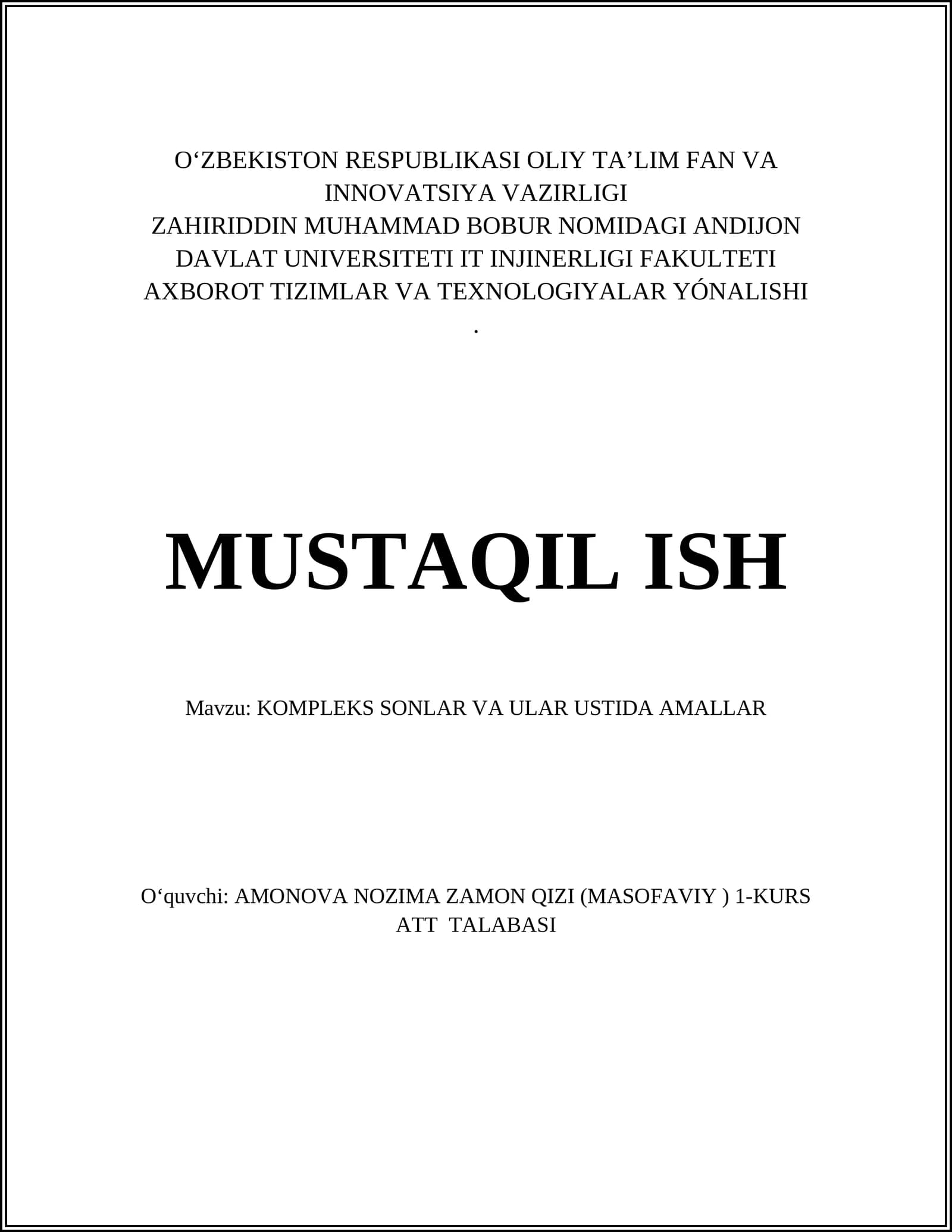 KOMPLEKS SONLAR VA ULAR USTIDA AMALLAR