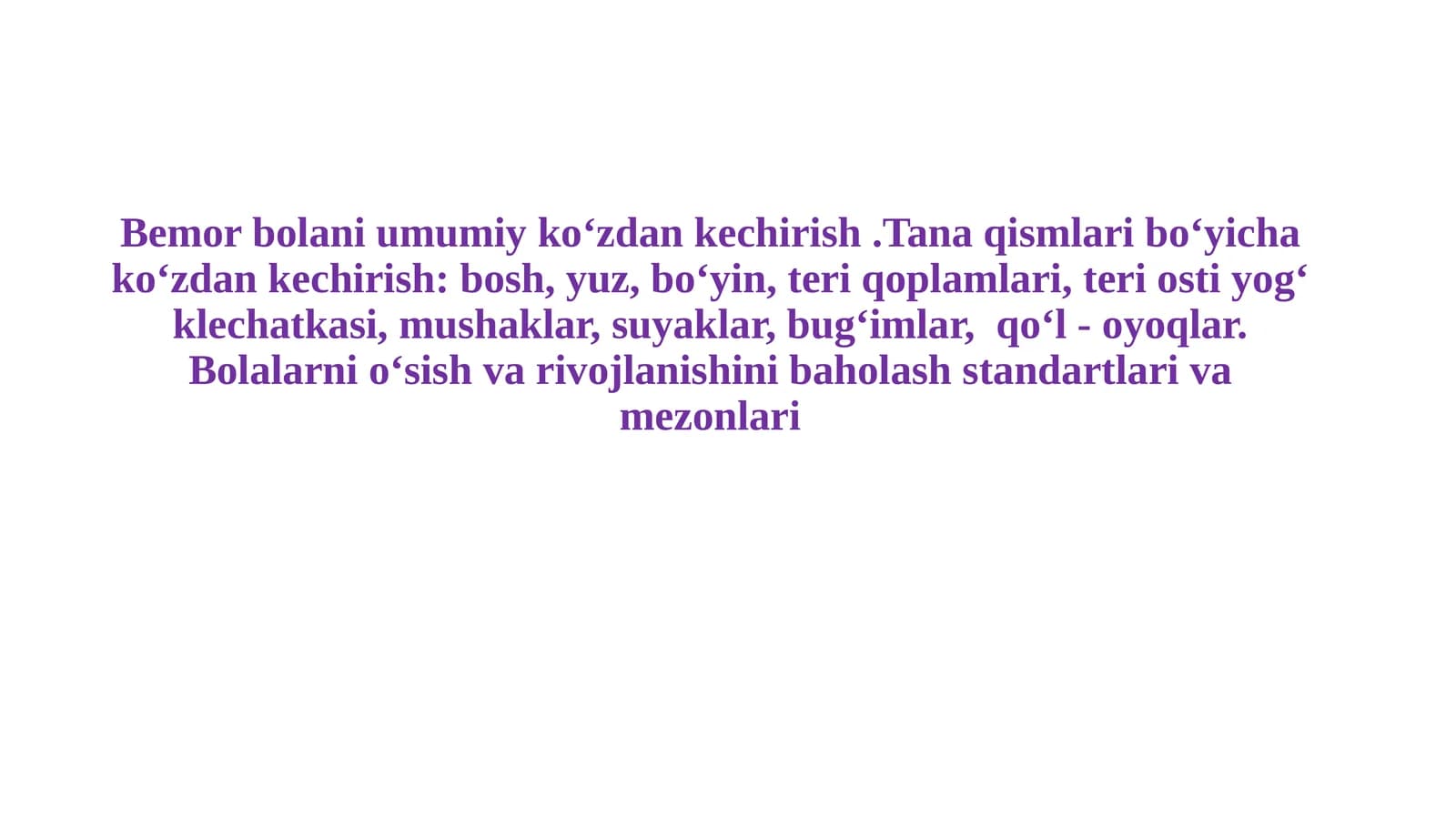 Bemorlarni umumiy ko'zdan kechirish