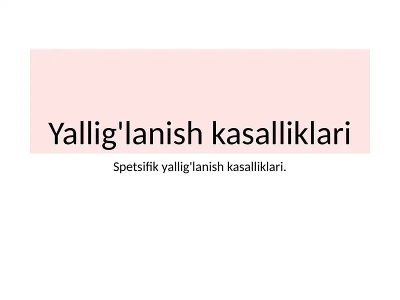 Yallig'lanish kasalliklari