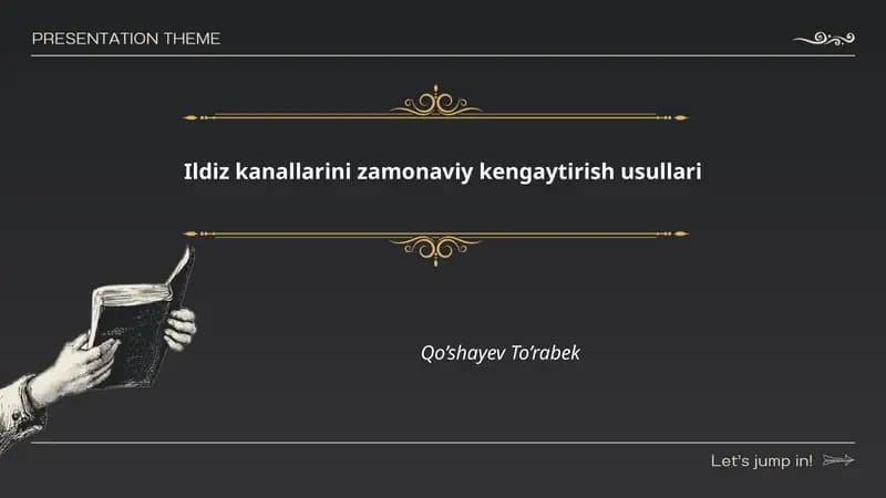 Ildiz kanallarini zamonaviy kengaytirish usullari