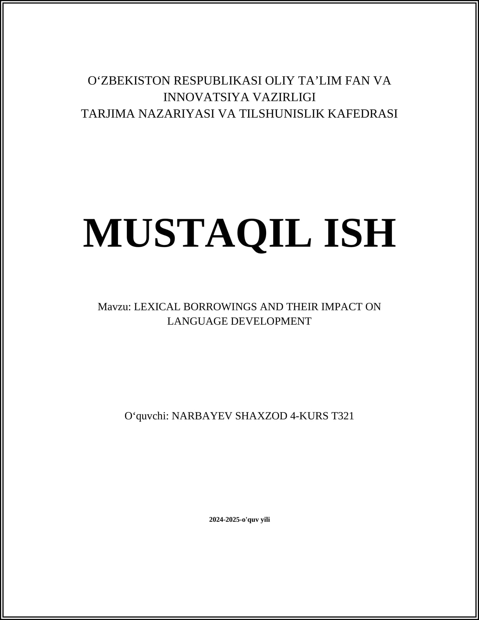 LEXICAL BORROWINGS AND THEIR IMPACT ON LANGUAGE DEVELOPMENT