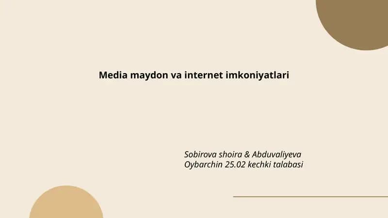 Media maydon va internet imkoniyatlari