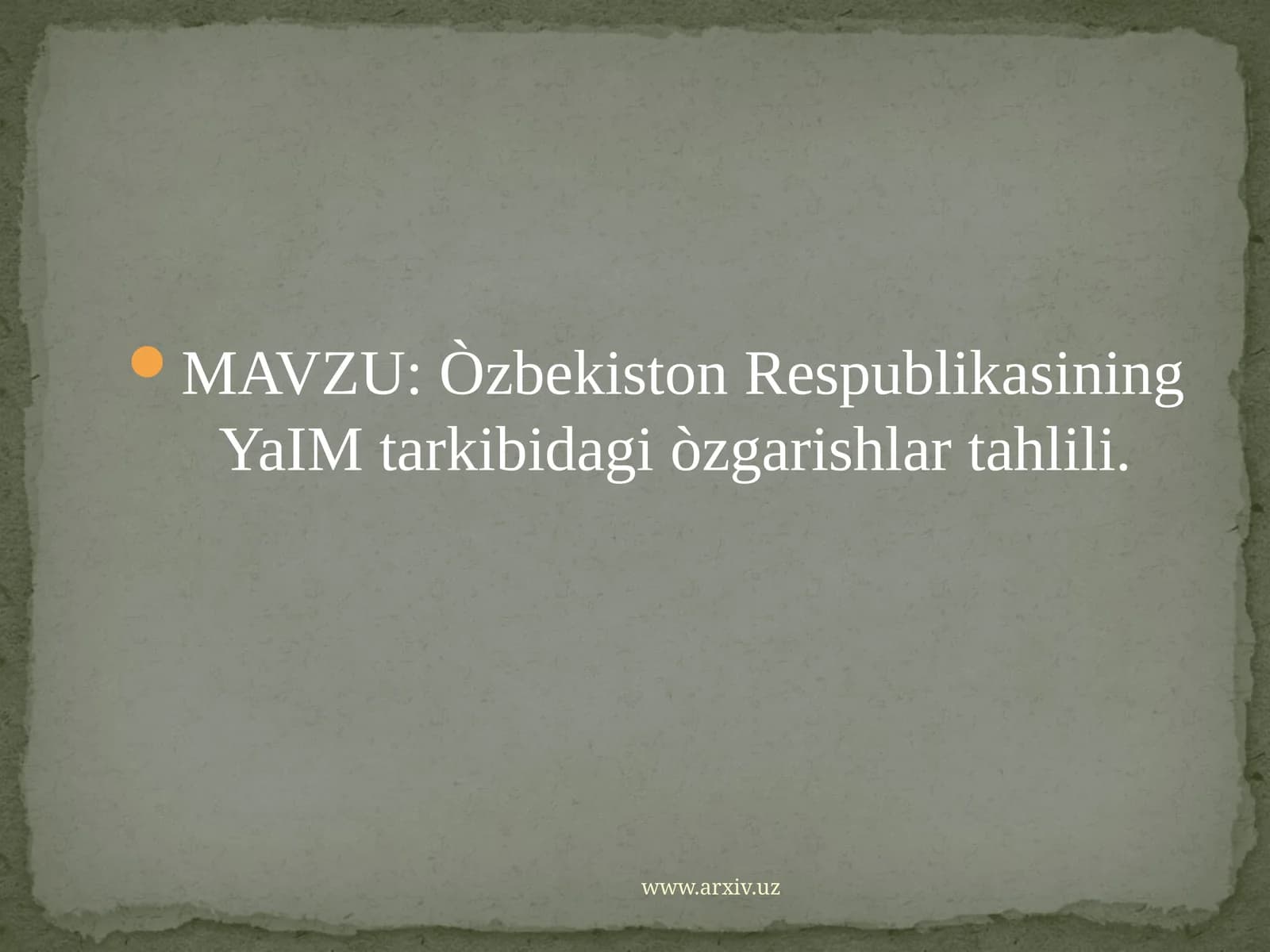 Òzbekiston RespublikasiningYaIM tarkibidagi òzgarishlar tahlili