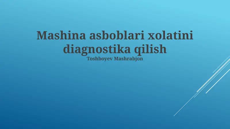 Mashina asboblari xolatini diagnostika qilish