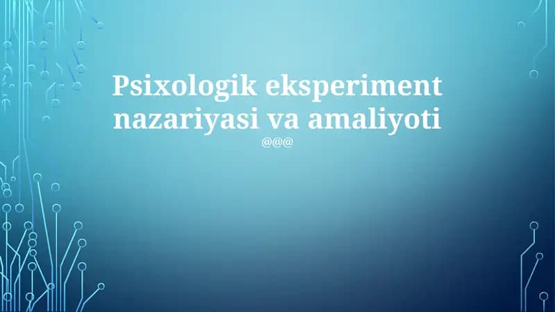 Psixologik eksperiment nazariyasi va amaliyoti
