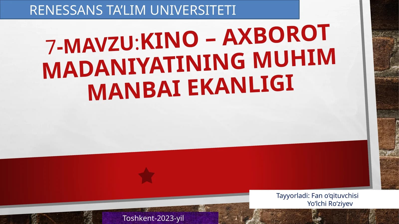 Kino – axborot madaniyatining muhim manbai ekanligi