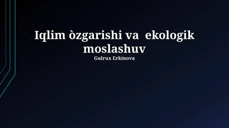 Iqlim òzgarishi va ekologik moslashuv