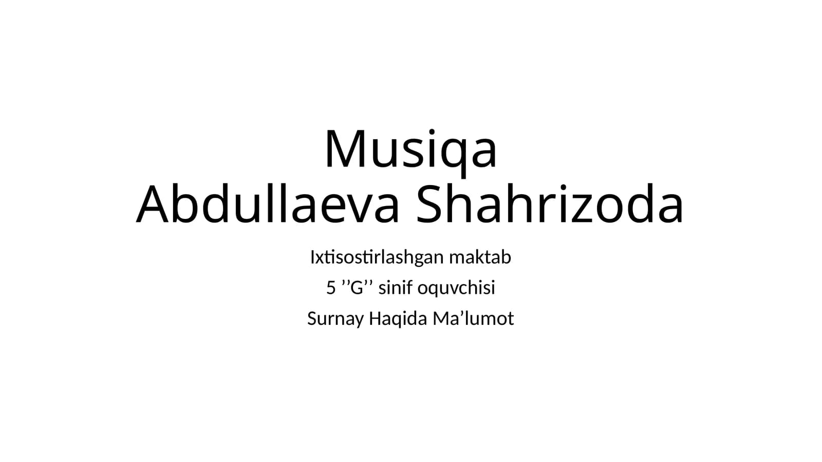 Surnay Haqida Ma’lumot