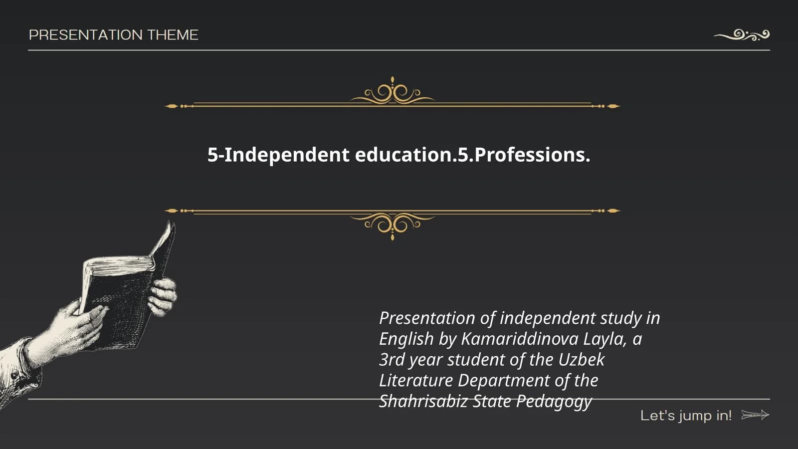 Presentation of Independent Study in English