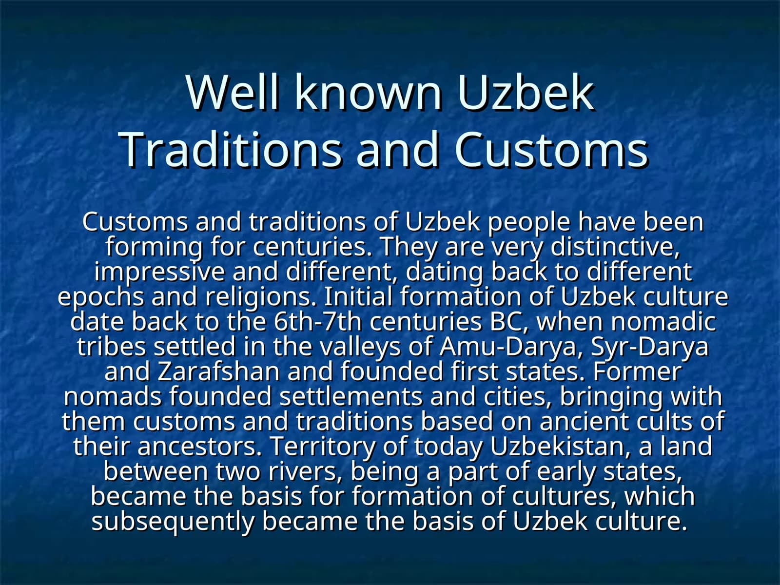 Uzbek Traditions and Customs