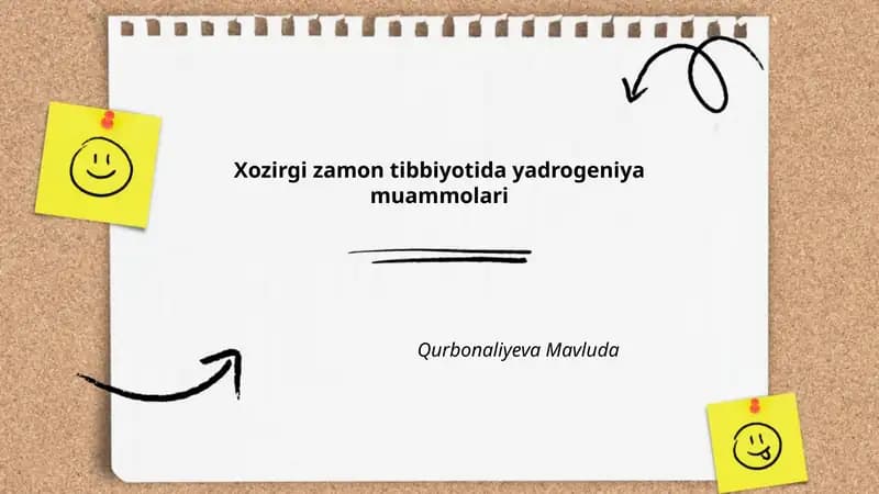 Xozirgi zamon tibbiyotida yadrogeniya muammolari