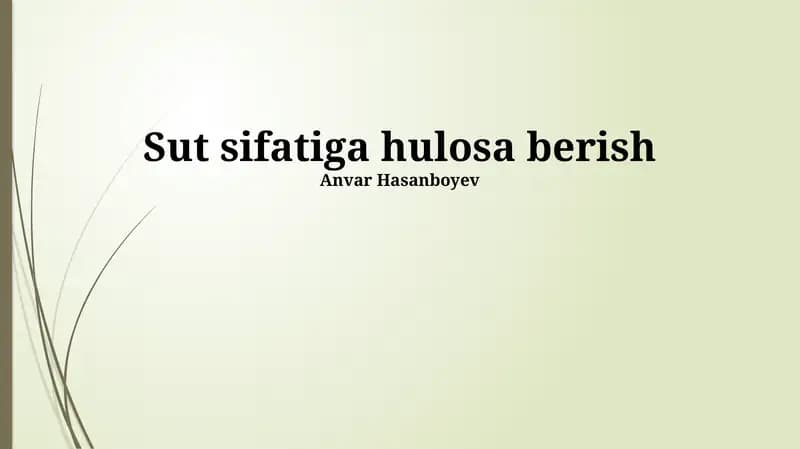 Sut sifatiga hulosa berish