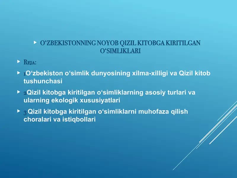 O‘ZBEKISTONNING NOYOB QIZIL KITOBGA KIRITILGAN O‘SIMLIKLARI