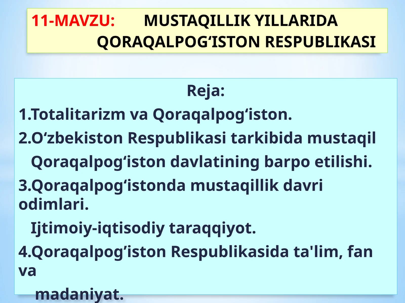 MUSTAQILLIK YILLARIDA QORAQALPOG‘ISTON RESPUBLIKASI