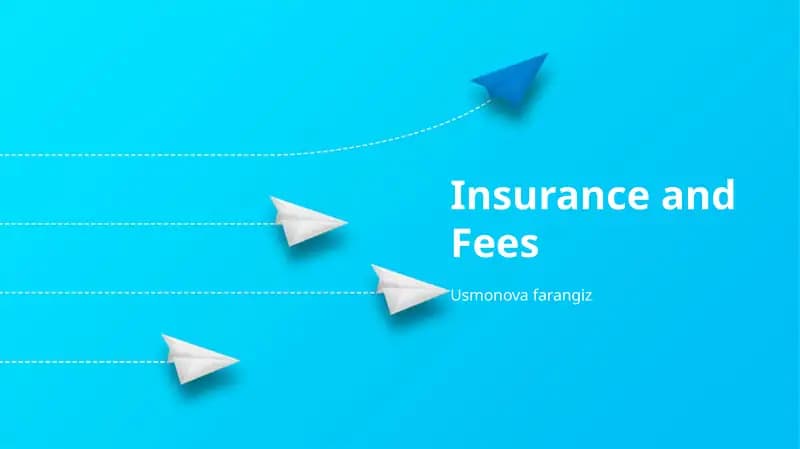 Insurance and Fees