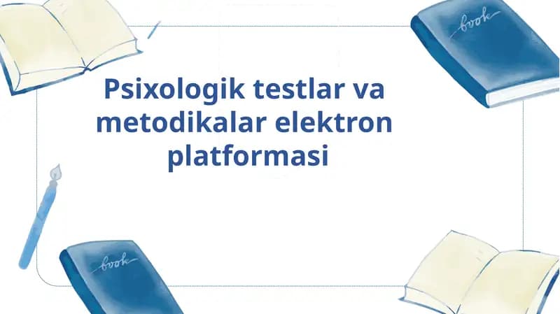 Psixologik testlar va  metodikalar elektron  platformasi