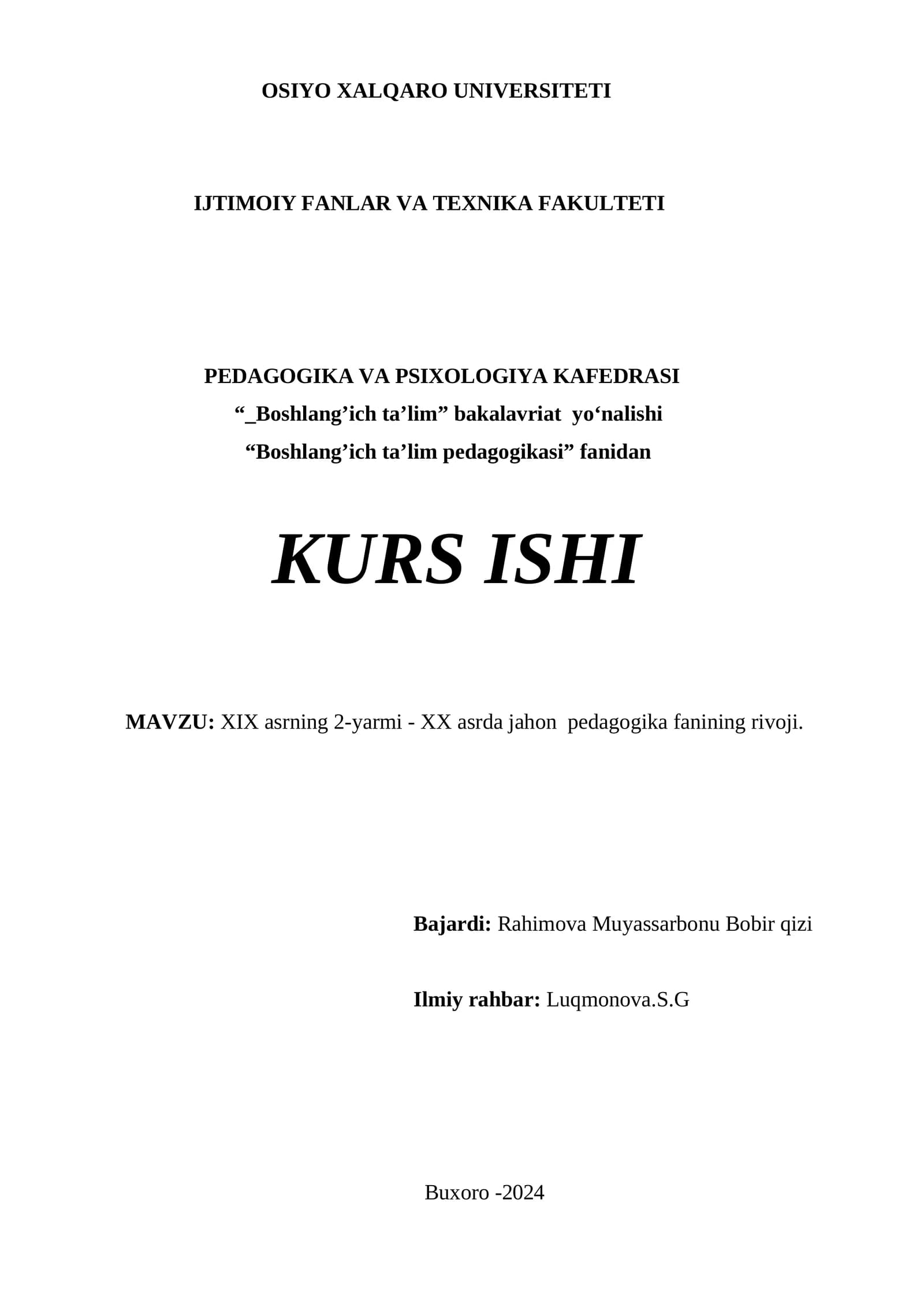XIX asrning 2-yarmi - XX asrda jahon pedagogika fanining rivoji