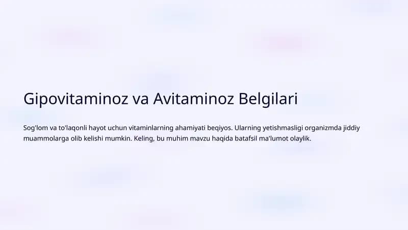 Gipovitaminoz va Avitaminoz Belgilari