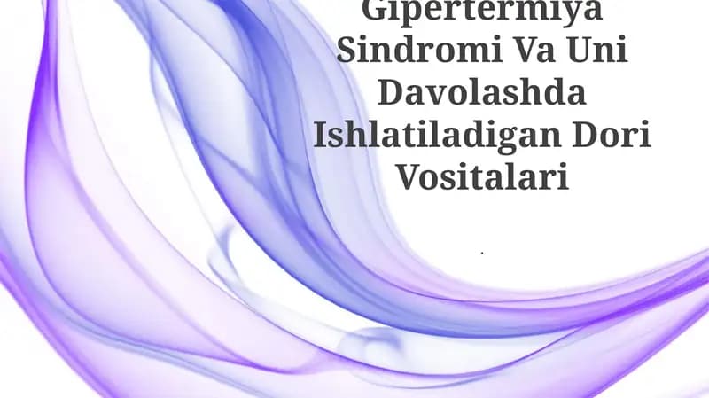 Gipertermiya Sindromi Va Uni Davolashda Ishlatiladigan Dori Vositalari