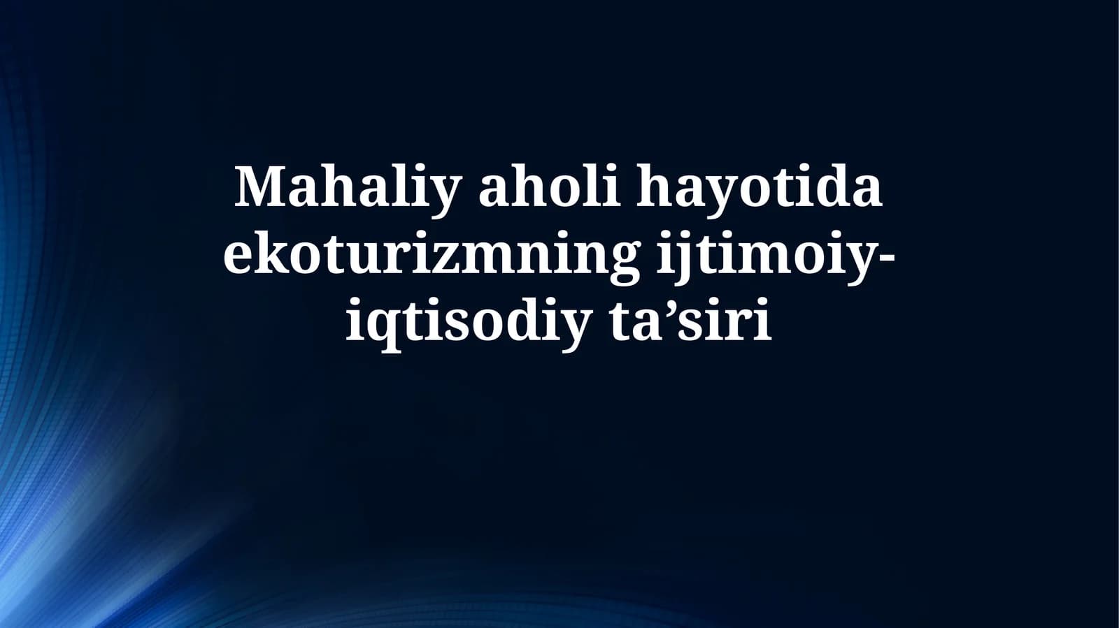 Ekoturizm va Iqtisodiy Ta'siri