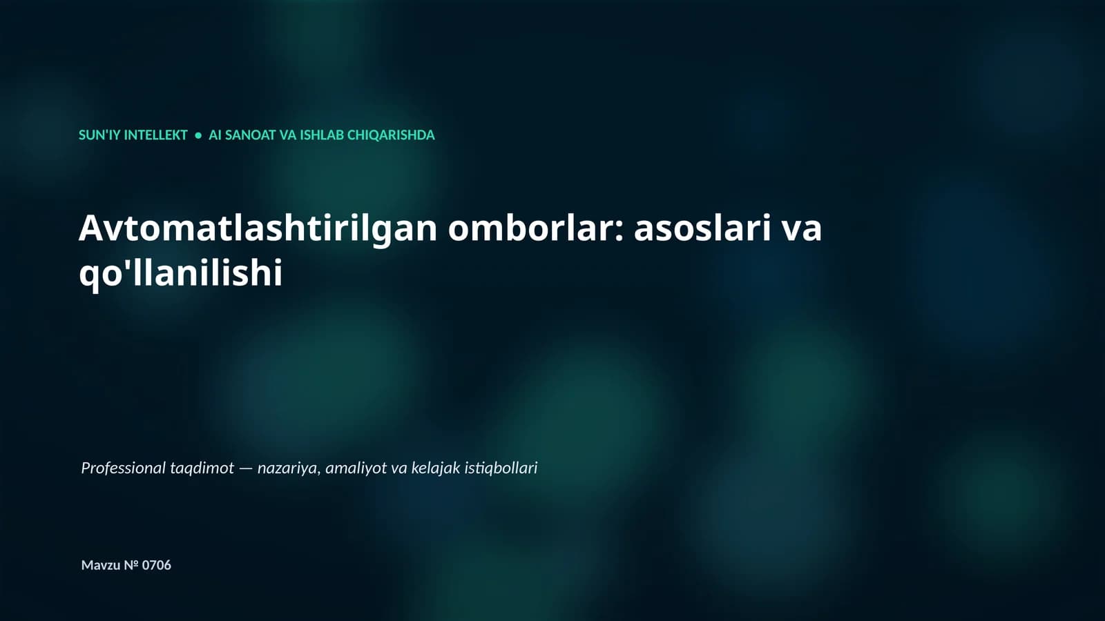 SUN'IY INTELLEKT • AI SANOAT VA ISHLAB CHIQARISHDA