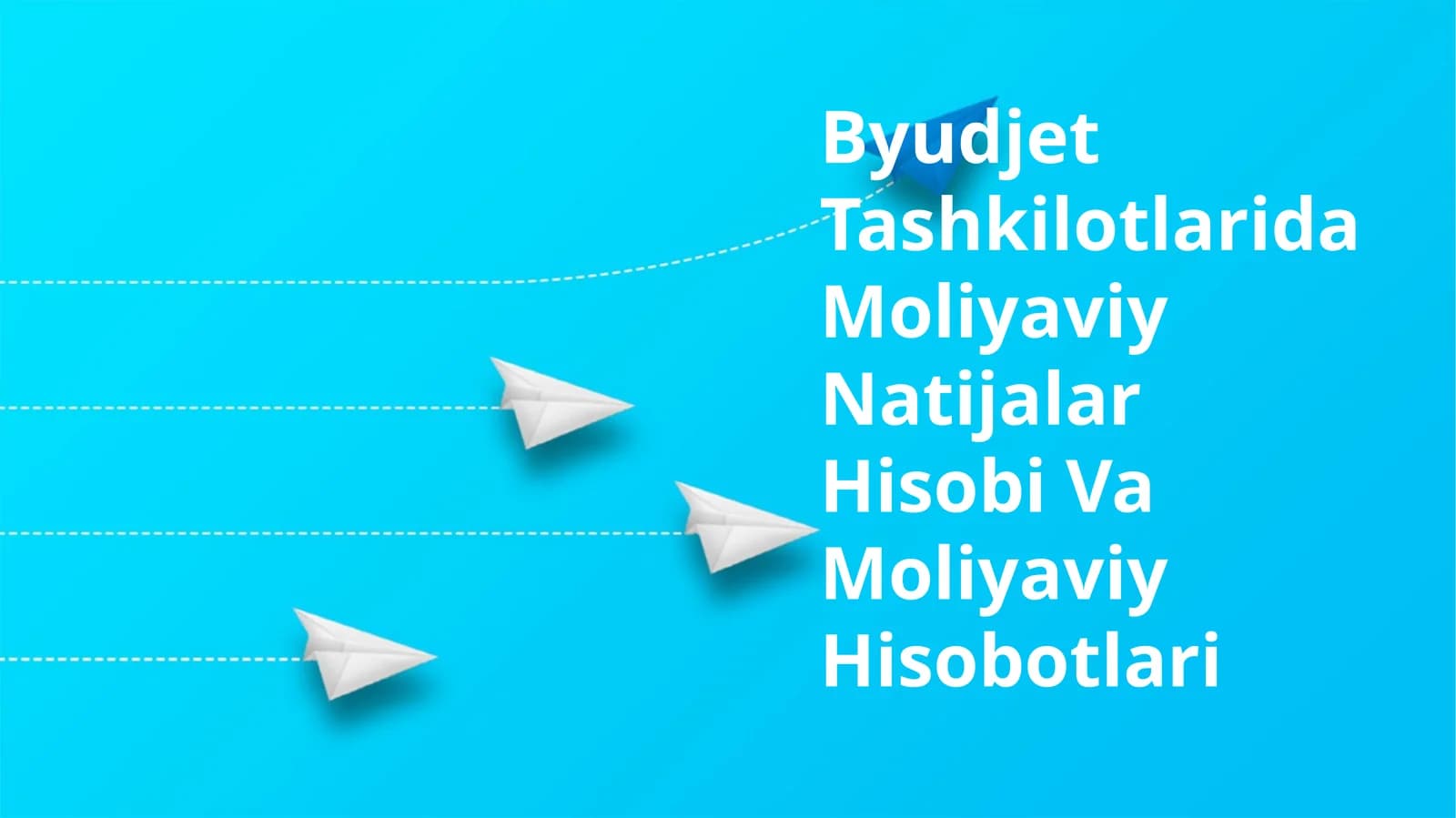 Byudjet Tashkilotlarida Moliyaviy Natijalar Hisobi Va Moliyaviy Hisobotlari