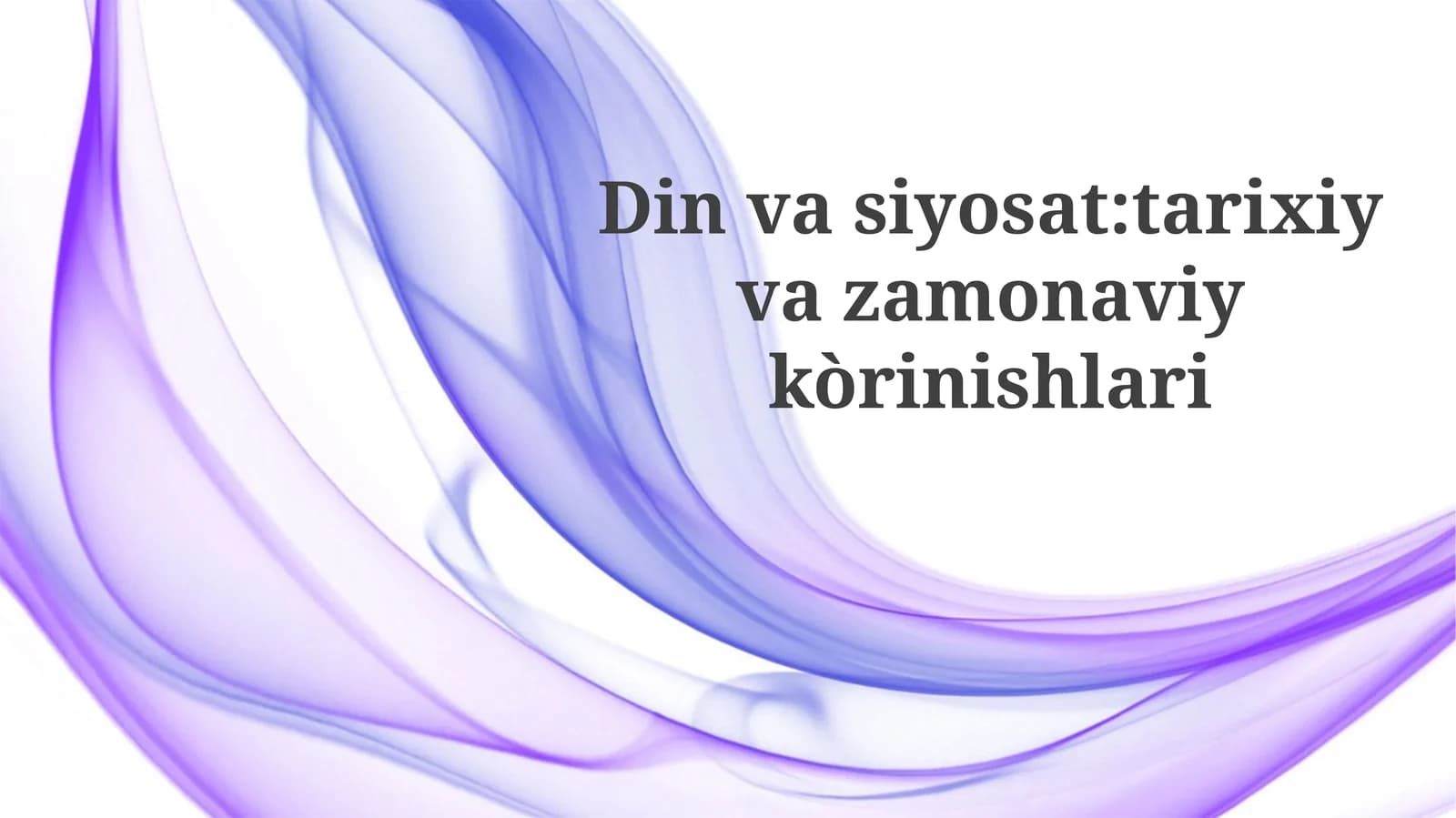 Dinvasiyosat:tarixiyvazamonaviykòrinishlari