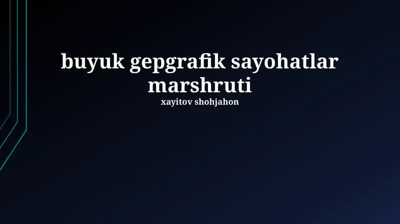 Buyuk Gepgrafik Sayohatlar Marshruti