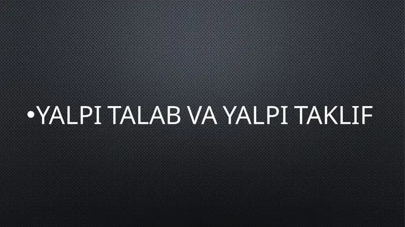 Yalpi Talab va Yalpi Taklif Reja