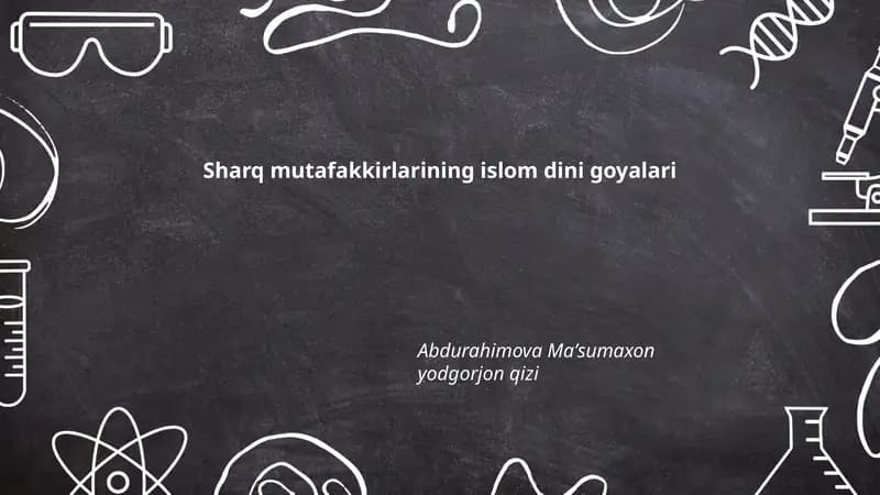 Sharq mutafakkirlarining islom dini goyalari