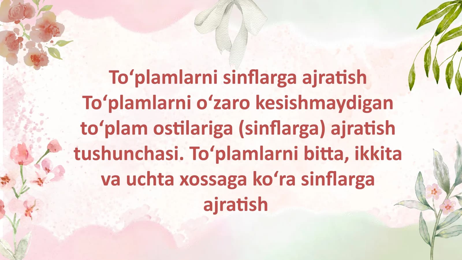 To‘plamlarni sinflarga ajratish