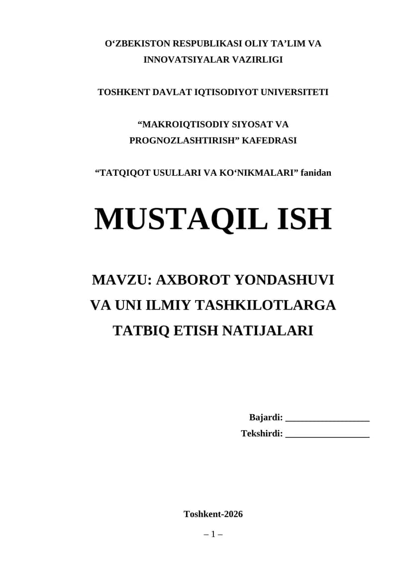 AXBOROT YONDASHUVI VA UNI ILMIY TASHKILOTLARGA TATBIQ ETISH NATIJALARI