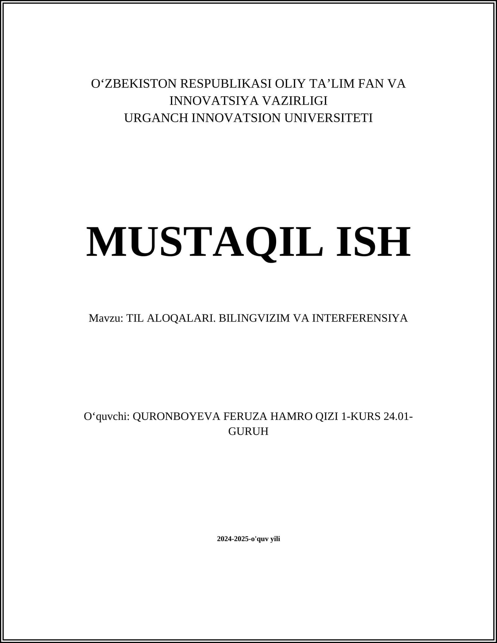 TIL ALOQALARI. BILINGVIZIM VA INTERFERENSIYA