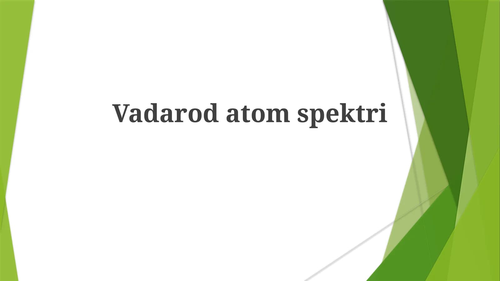 Vadarodatomspektri