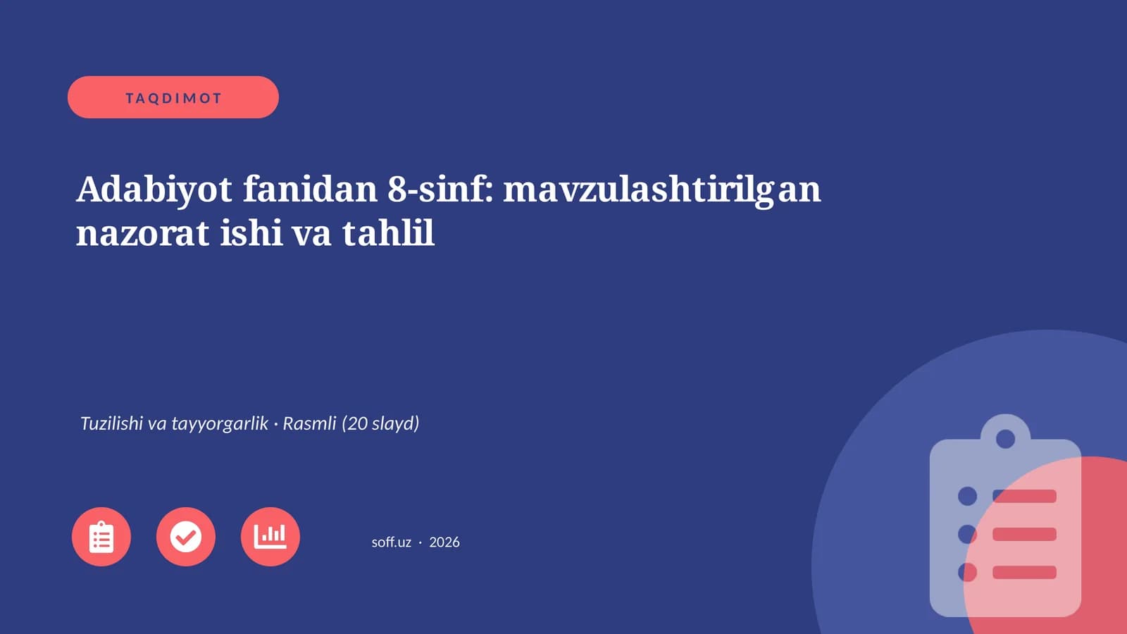 Adabiyot fanidan 8-sinf: mavzulashtirilgan nazorat ishi va tahlil