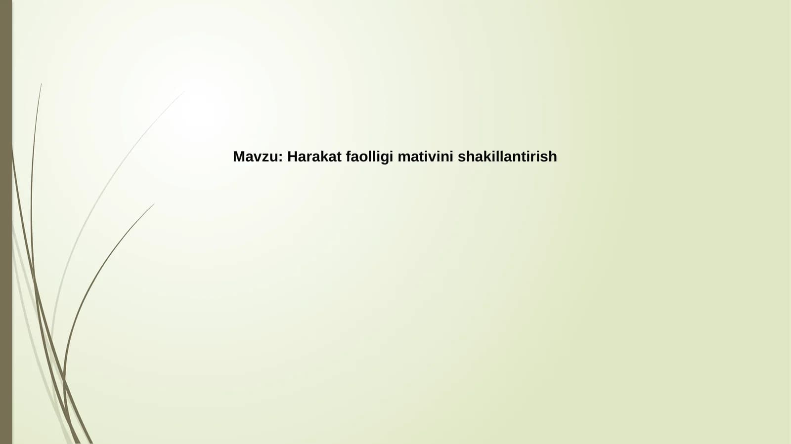 Harakatfaolligimativinishakillantirish