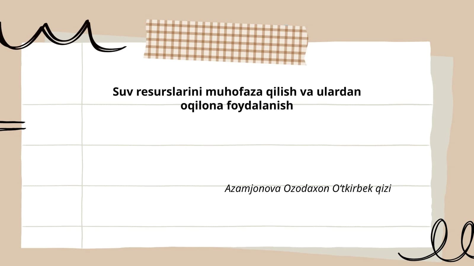 Suv resurslarini muhofaza qilish va ulardan oqilona foydalanish