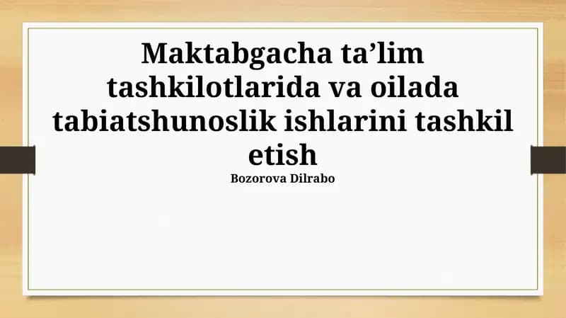 Tabiatshunoslikni Tashkil Etish