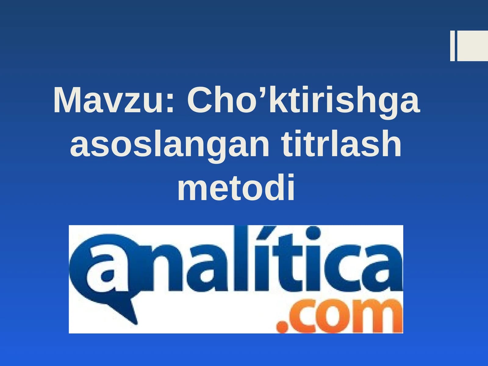 Cho’ktirishgа аsоslаngаn titrlаsh mеtоdi