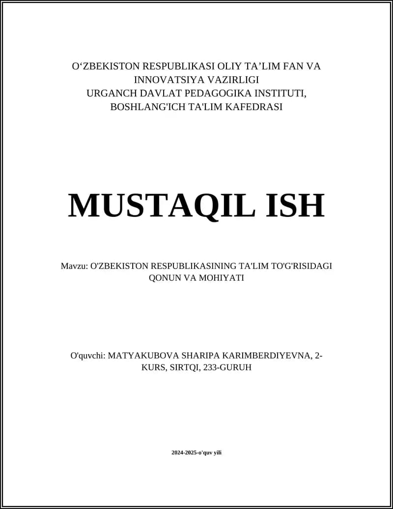 O'zbekiston Respublikasining Ta'lim To'g'risidagi Qonun va Mohiyati