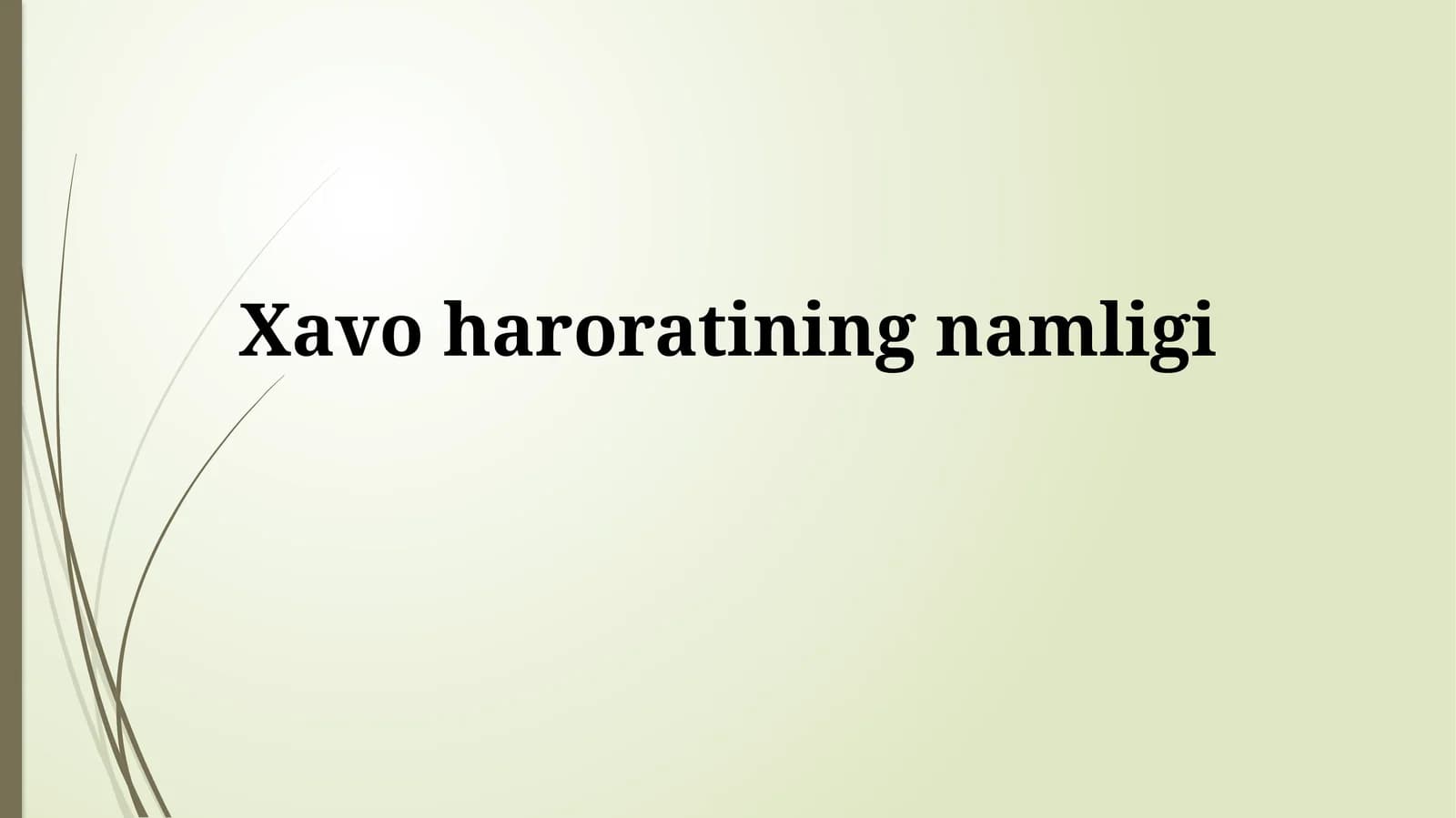 Xavoharoratiningnamligi