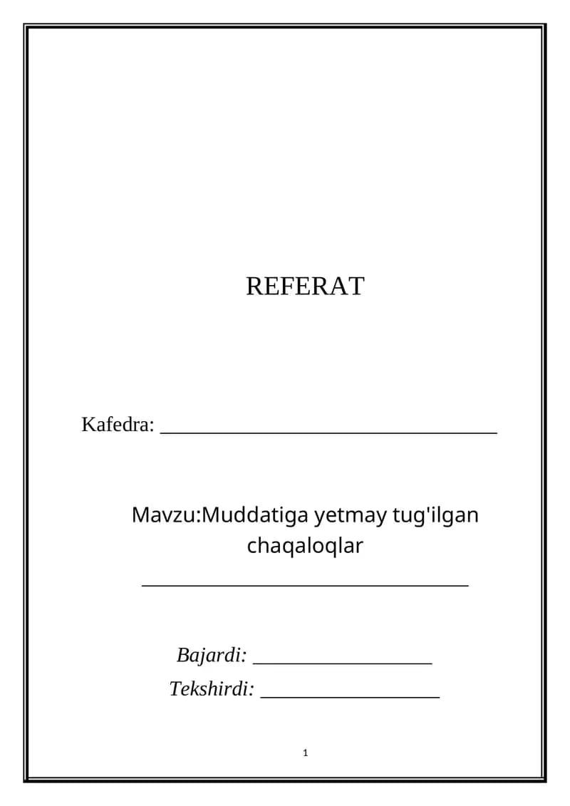 Muddatiga yetmay tug'ilgan chaqaloqlar