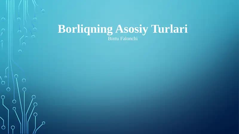 Borliqning Asosiy Turlari