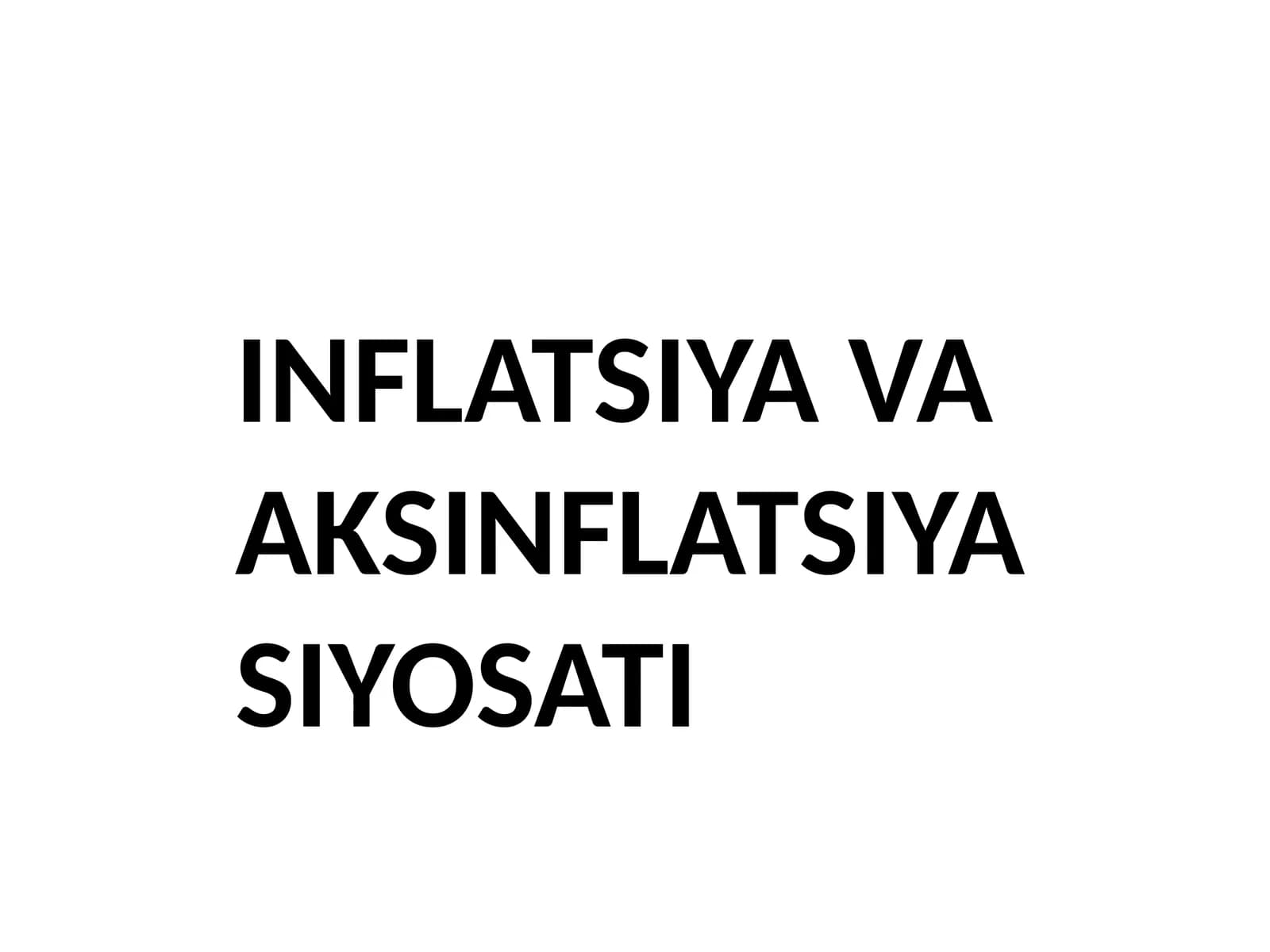 Inflatsiya va aksinflatsiya siyosati