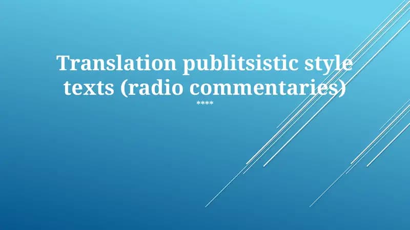 Translation of Radio Commentaries